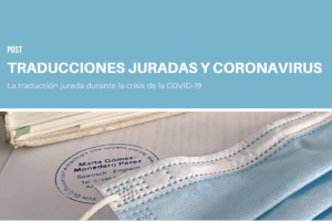 traducciones juradas y coronavirus